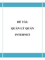 Đồ án tốt nghiệp - Phân tích thiết kế hệ thống - QUẢN LÝ QUÁN INTERNET pdf