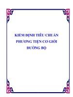 KIỂM ĐỊNH TIÊU CHUẨN PHƯƠNG TIỆN CƠ GIỚI ĐƯỜNG BỘ doc