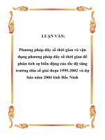 LUẬN VĂN: Phương pháp dãy số thời gian và vận dụng phương pháp dãy số thời gian để phân tích sự biến động của tốc độ tăng trưởng dân số giai đoạn 1995-2002 và dự báo năm 2004 tỉnh Bắc Ninh docx