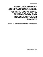 RETINOBLASTOMA – AN UPDATE ON CLINICAL, GENETIC COUNSELING, EPIDEMIOLOGY AND MOLECULAR TUMOR doc