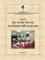 TẬP HUẤN DẠY VÀ HỌC TÍCH CỰC VÀ SỬ DỤNG THIẾT BỊ DẠY HỌC ppt