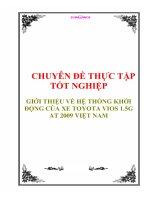 chuyên đề tốt nghệp ''''giới thiệu về hệ thống khởi động của xe toyota vios 1.5g at 2009 việt nam''''