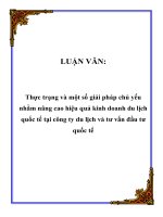 LUẬN VĂN: Thực trạng và một số giải pháp chủ yếu nhằm nâng cao hiệu quả kinh doanh du lịch quốc tế tại công ty du lịch và tư vấn đầu tư quốc tế pdf
