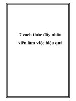 7 cách thúc đẩy nhân viên làm việc hiệu quả potx