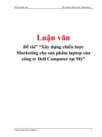 Đề tài “Xây dựng chiến lược Marketing cho sản phẩm laptop của công ty Dell Computer tại Mỹ” pot
