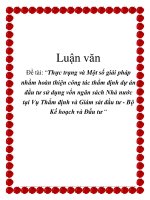 Luận văn: Thực trạng và Một số giải pháp nhằm hoàn thiện công tác thẩm định dự án đầu tư sử dụng vốn ngân sách Nhà nước tại Vụ Thẩm định và Giám sát đầu tư - Bộ Kế hoạch và Đầu tư ppt