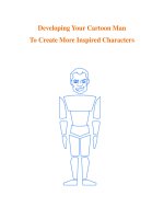 Developing Your Cartoon Man To Create More Inspired Characters doc
