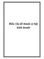 Biến vấn đề thành cơ hội kinh doanh potx