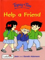 topsy and tim help a friend
