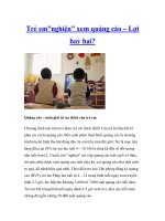 Trẻ em”nghiện” xem quảng cáo – Lợi hay hại? pptx