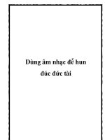 Dùng âm nhạc để hun đúc đức tài pptx
