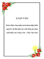 LUẬN VĂN: Hoàn thiện công nghệ marketing nhập khẩu nguyên vật liệu phụ sản xuất hàng gia công xuất khẩu của Công ty Da – Giầy Việt Nam docx