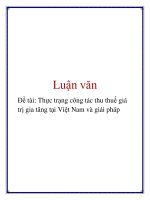 Đề tài “Thực trạng công tác thu thuế giá trị gia tăng tại Việt Nam và giải pháp” docx
