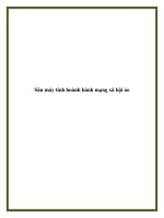 Sâu máy tính hoành hành mạng xã hội ảo doc