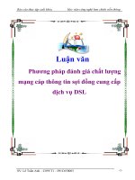 báo cáo thực tập  phương pháp đánh giá chất lượng mạng cáp thông tin sợi đồng cung cấp dịch vụ dsl