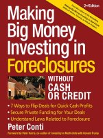 Making Big Money Investing in Foreclosures Without Cash or Credit, 2nd Ed doc