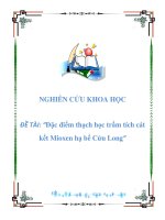 NGHIÊN CỨU KHOA HỌC ĐỀ TÀI: “Đặc điểm thạch học trầm tích cát kết Mioxen hạ bể Cửu Long” pot