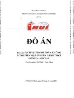 DỊCH VỤ THANH TOÁN KHÔNG DÙNG TIỀN MẶT Ở NGÂN HÀNG TMCP ĐÔNG Á – GÒ VẤP potx