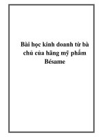 Bài học kinh doanh từ bà chủ của hãng mỹ phẩm Bésame potx