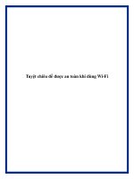 Tuyệt chiêu để được an toàn khi dùng Wi-Fi ppt