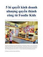 5 bí quyết kinh doanh nhượng quyền thành công từ Foodie Kids doc