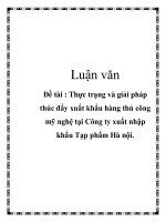 Luận văn : Thực trạng và giải pháp thúc đẩy xuất khẩu hàng thủ pptx