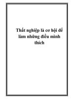 Thất nghiệp là cơ hội để làm những điều mình thích potx