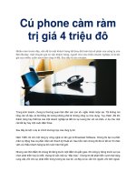 Cú phone càm ràm trị giá 4 triệu đô pot