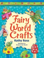 fairy world crafts kathy ross