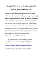 Triển khai IPsec Server và Domain Isolation bằng Windows Server 2008 Group Policy docx