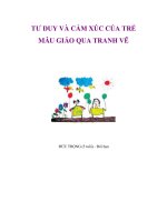 TƯ DUY VÀ CẢM XÚC CỦA TRẺ MẪU GIÁO QUA TRANH VẼ doc