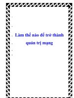 Làm thế nào để trở thành quản trị mạng ppt