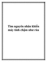 Tìm nguyên nhân khiến máy tính chậm như rùa. pptx