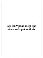 Gọi tên 9 phần mềm diệt virus miễn phí xuất sắc. ppt