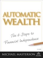 Automatic Wealth The Six Steps to Financial Independence pptx
