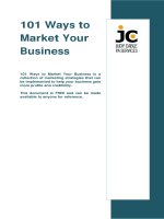 101 Ways to Market Your Business 101 Ways to Market Your Business is a collection of marketing pptx