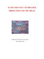 TƯ DUY BẢN SẮC VĂN HÓA HUẾ TRONG SÁNG TÁC MỸ THUẬT docx
