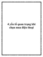 4 yếu tố quan trọng khi chọn mua điện thoại. ppt