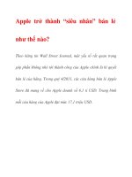 Apple trở thành “siêu nhân” bán lẻ như thế nào? potx