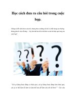 Học cách đưa ra câu hỏi trong cuộc họp. ppt