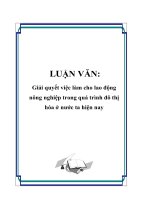 LUẬN VĂN: Giải quyết việc làm cho lao động nông nghiệp trong quá trình đô thị hóa ở nước ta hiện nay ppt