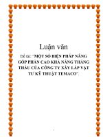 Luận văn:MỘT SỐ BIỆN PHÁP NÂNG GÓP PHẦN CAO KHẢ NĂNG THẮNG THẦU CỦA CÔNG TY XÂY LẮP VẬT TƯ KỸ THUẬT TEMACO docx