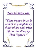 tóm tắt luận văn '''' thực trạng sản xuất và một số giải pháp kỹ thuật nhằm phát triển đậu tương đông tại thái nguyên ''''