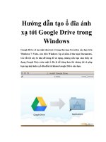 Hướng dẫn tạo ổ đĩa ánh xạ tới Google Drive trong Windows potx