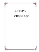 BÀI GIẢNG: CHỐNG ĐỘC docx