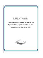 LUẬN VĂN: Thực trạng quản lý kinh tế tại công ty, kết hợp với những nhận thức cơ bản về tầm quan trọng của công tác kế toán ppt