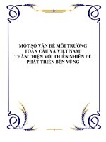 một số vấn đề môi trường toàn cầu việt nam thân thiện với thiên nhiên để bền vững phát triển