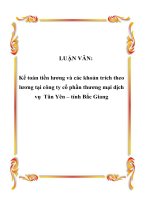 LUẬN VĂN: Kế toán tiền lương và các khoản trích theo lương tại công ty cổ phần thương mại dịch vụ Tân Yên – tỉnh Bắc Giang doc