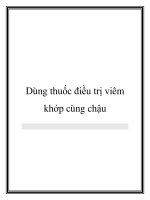 Dùng thuốc điều trị viêm khớp cùng chậu pptx