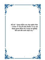 đề tài '''' quan điểm của chủ nghĩa mác - lênin về vấn đề mâu thuẫn và sự vận dụng quan điểm này trong sự nghiệp đổi mới đất nước hiện nay ''''